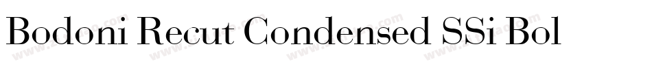 Bodoni Recut Condensed SSi Bold Condensed字体转换